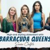 A high-end styling statement with the barracuda queens series OUTFITS