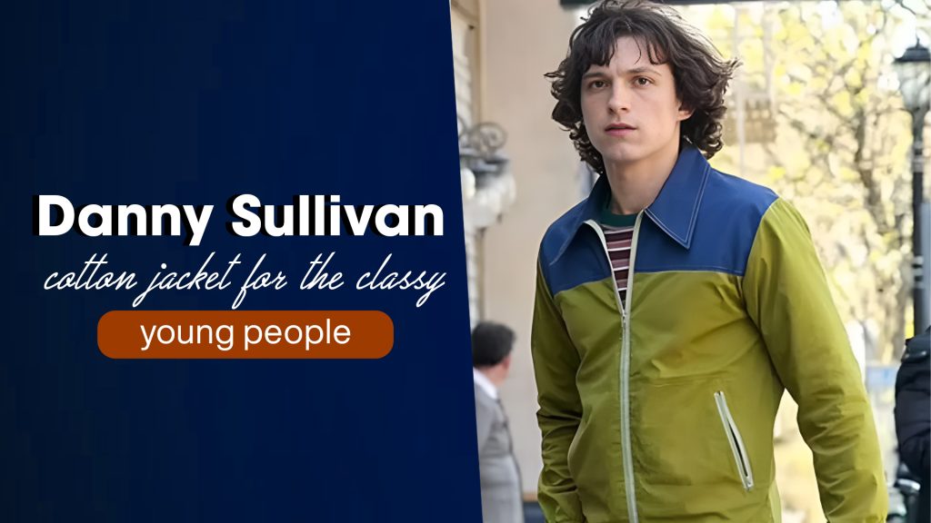 Danny Sullivan cotton jacket for the classy young people
